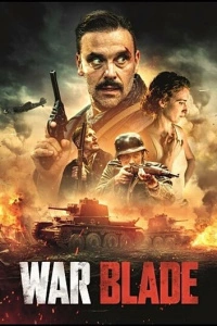 War Blade фильм 2024