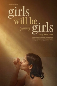 Girls Will Be Girls фильм 2024